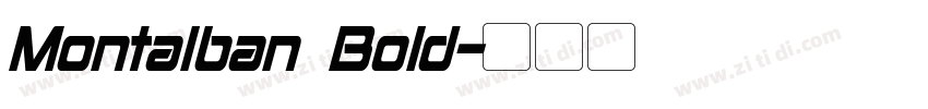 Montalban Bold字体转换
